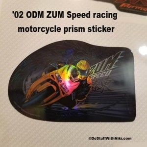 '02 ODM ZUM Speed racing motorcycle prism sticker